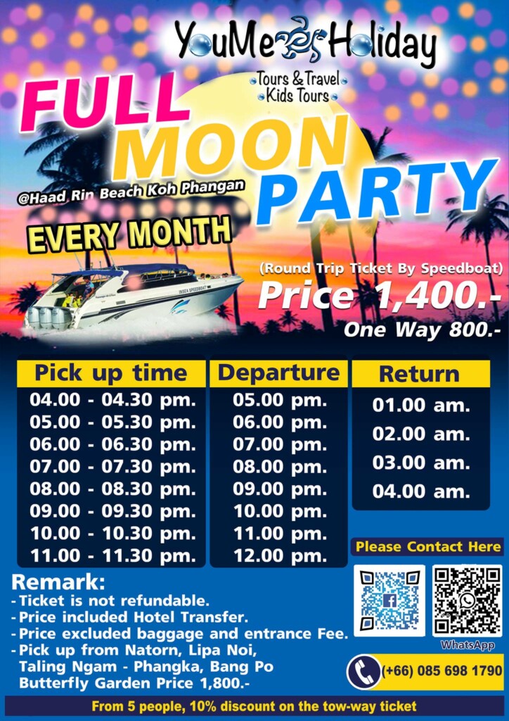Full Moon Party Youme Holiday